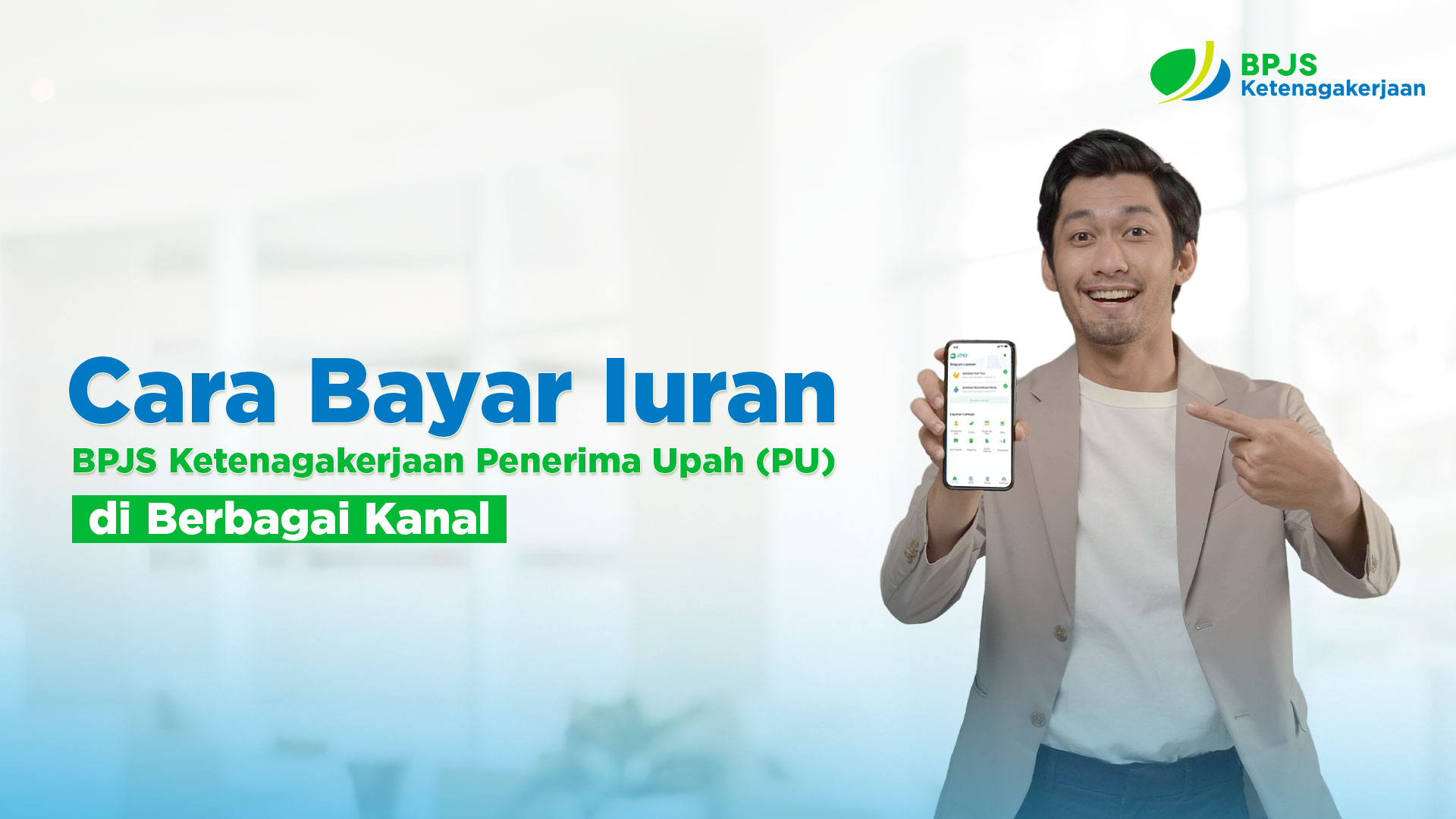 Cara Bayar Iuran BPJS Ketenagakerjaan Penerima Upah PU di Berbagai Kanal